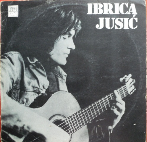Ibrica JusiÄ‡ - Ibrica JusiÄ‡ (LP, Comp, RE)