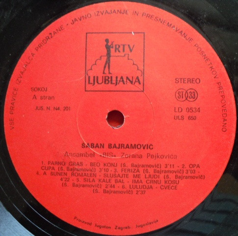 Šaban Bajramovič* - A Šunen Romalen = Slušajte Me Ljudi (LP, Album)