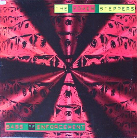 Power Steppers - Bass Re-Enforcement (LP)