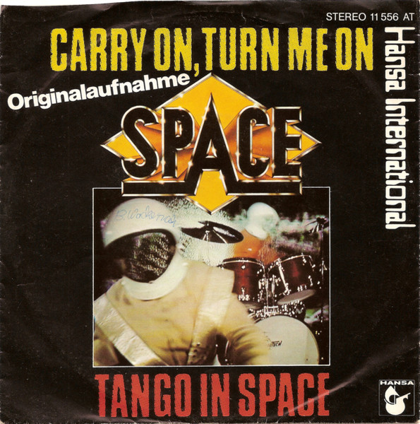 Space - Carry On, Turn Me On / Tango In Space (7