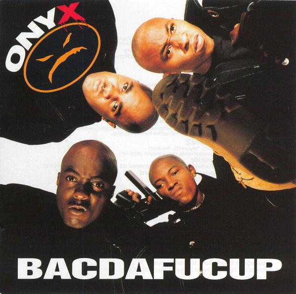 Onyx - Bacdafucup (CD, Album)