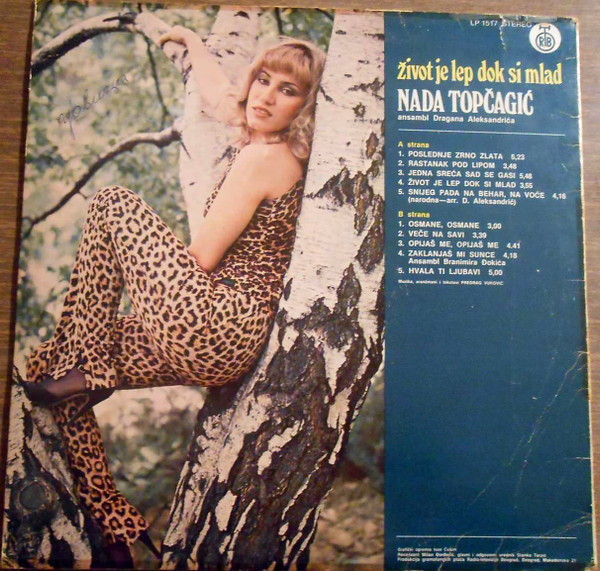 Nada Topčagić - Život Je Lep Dok Si Mlad (LP, Album)