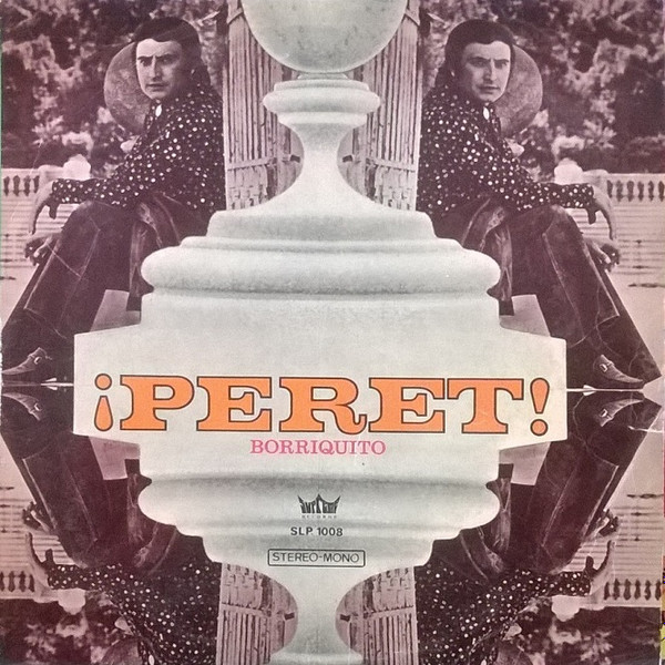 Peret - Borriquito (LP)