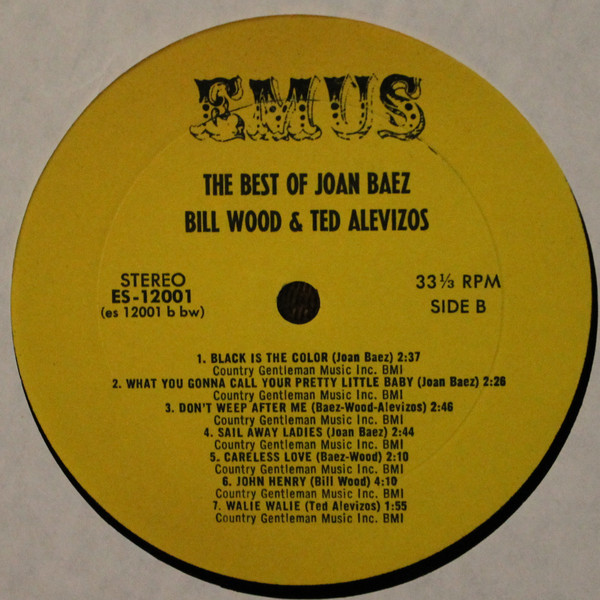 Joan Baez Featuring Bill Wood (5) & Ted Alevizos - The Best Of Joan Baez (LP, Album, RE)
