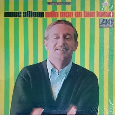 Mose Allison - Wild Man On The Loose (LP, Album)