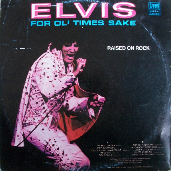 Elvis Presley - Raised On Rock / For Ol' Times Sake (LP, Album, RE, RP)