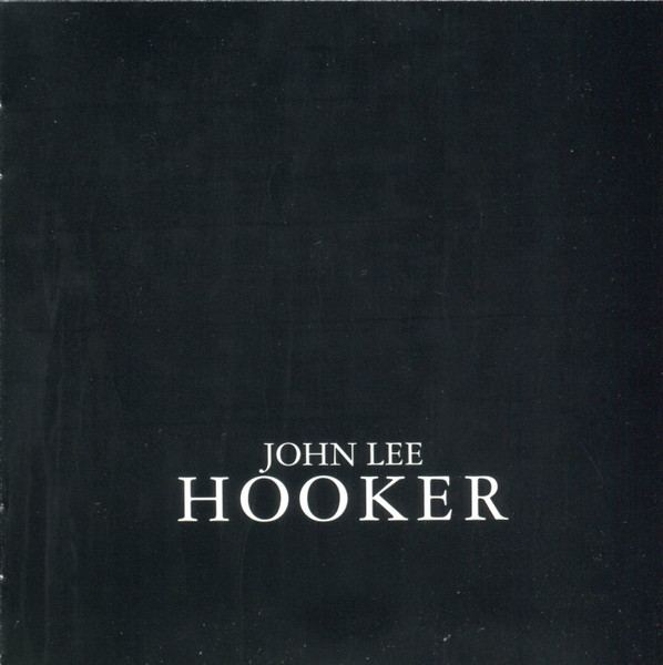 John Lee Hooker - John Lee Hooker The Gold Collection 40 Classic Performances (2xCD, Comp, Gol)