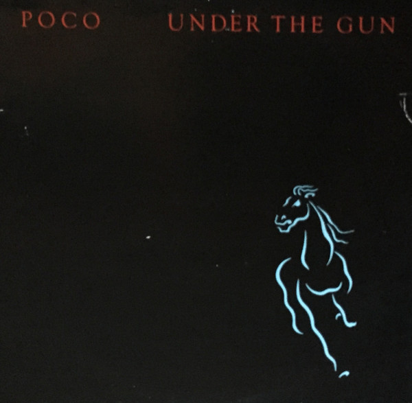 Poco (3) - Under The Gun (LP, Album)