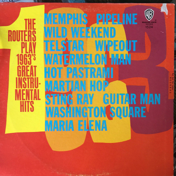 The Routers - The Routers Play 1963's Great Instrumental Hits (LP, Album, Promo)
