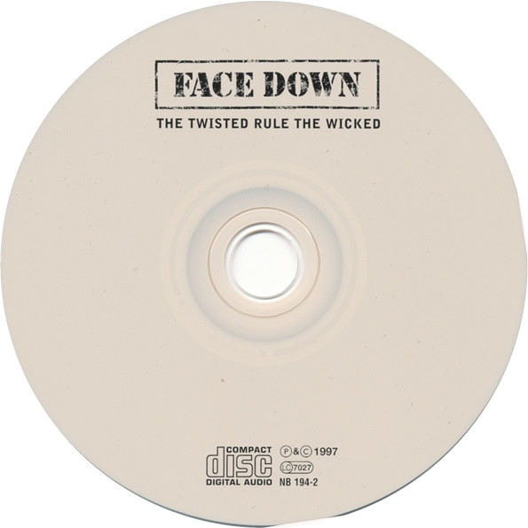 Face Down (2) - The Twisted Rule The Wicked (CD, Album)