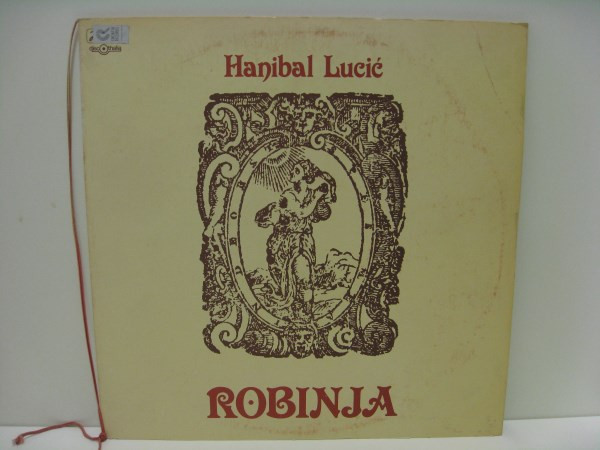 Hanibal LuciÄ‡ - Robinja (LP, Album)