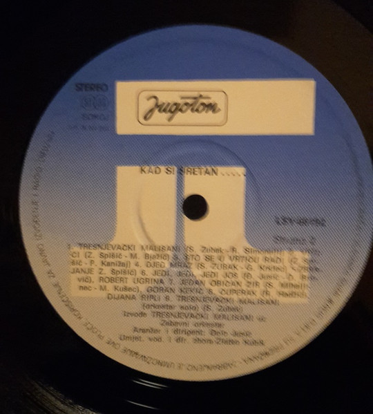 TreÅ¡njevaÄki MaliÅ¡ani Uz Zabavni Orkestar - Kad Si Sretan... (LP, Album)