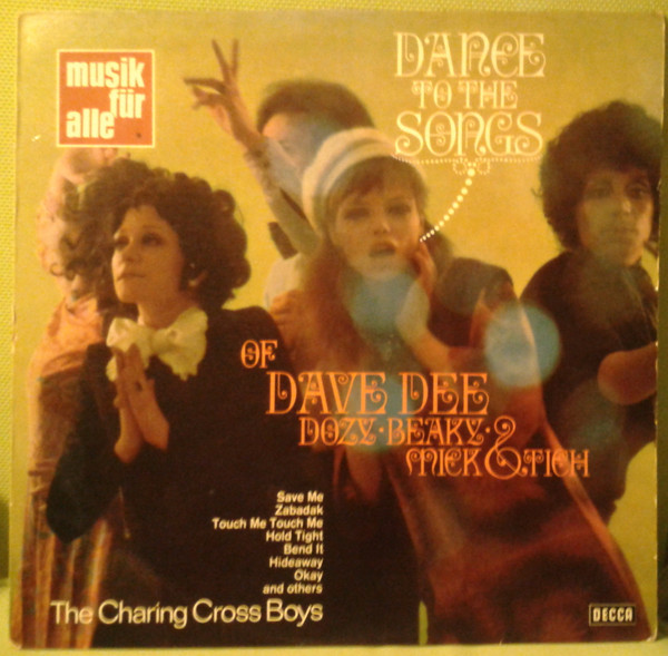 The Charing Cross Boys - Dance To The Songs Of Dave Dee, Dozy, Beaky, Mick & Tich (LP)