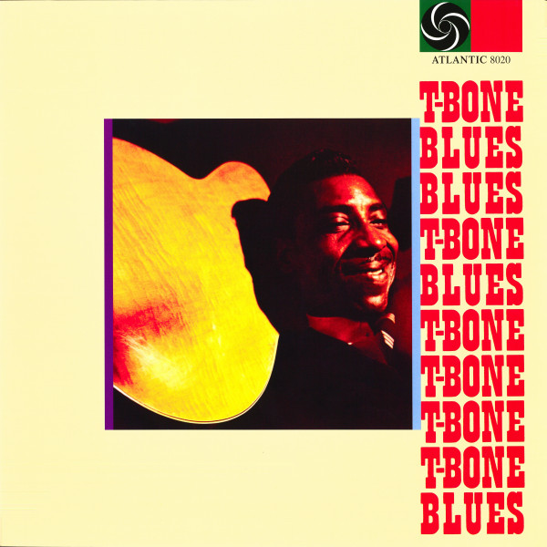 T-Bone Walker - T-Bone Blues (LP, Mono, RE, 180)