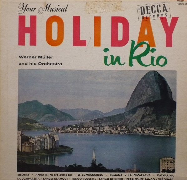 Werner Müller and His Orchestra* - Your Musical Holiday In Rio (LP, Album)