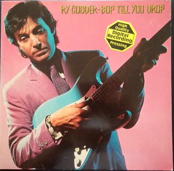 Ry Cooder - Bop Till You Drop (LP, Album)