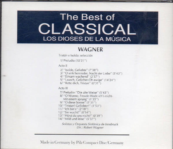 Wagner* - The Best Of Classical (CD, Album)