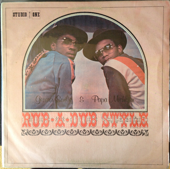 General Smilie & Papa Michigan* - Rub-A-Dub Style (LP, Album, RP)