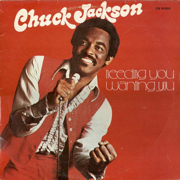 Chuck Jackson - Needing You, Wanting You (LP, Album, RP)