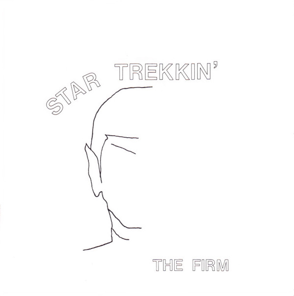 The Firm - Star Trekkin' (7