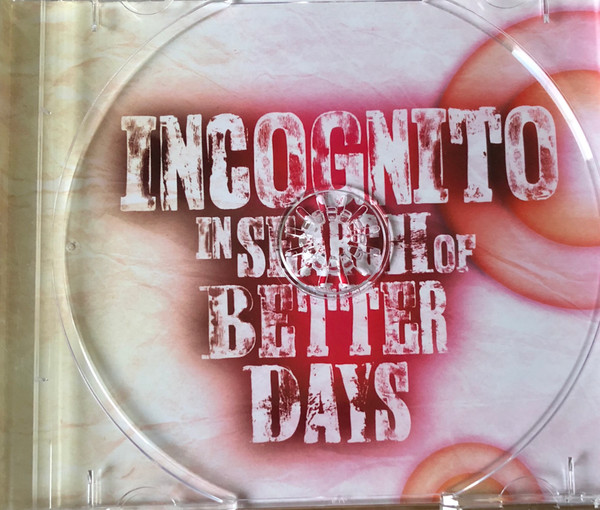 Incognito - In Search Of Better Days (CD, Album)