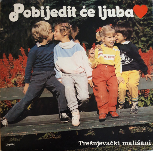 Trešnjevački Mališani - Pobijedit Će Ljubav (LP, Album)