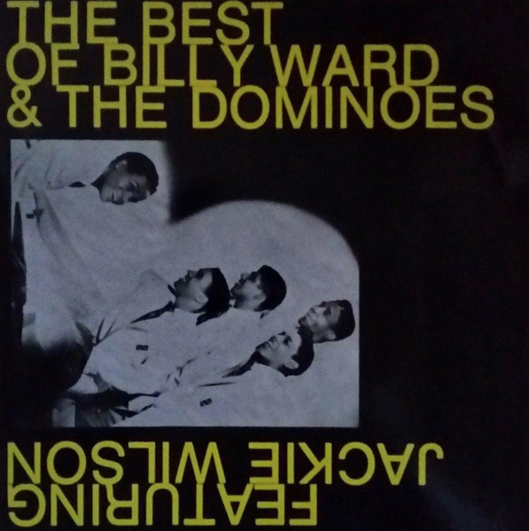 Billy Ward And The Dominoes* Featuring Jackie Wilson - The Best Of Billy Ward And The Dominoes Featuring Jackie Wilson - Volume 3 (LP, Comp)