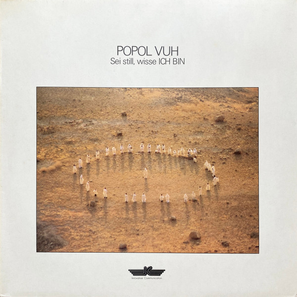 Popol Vuh - Sei Still, Wisse Ich Bin (LP, Album)