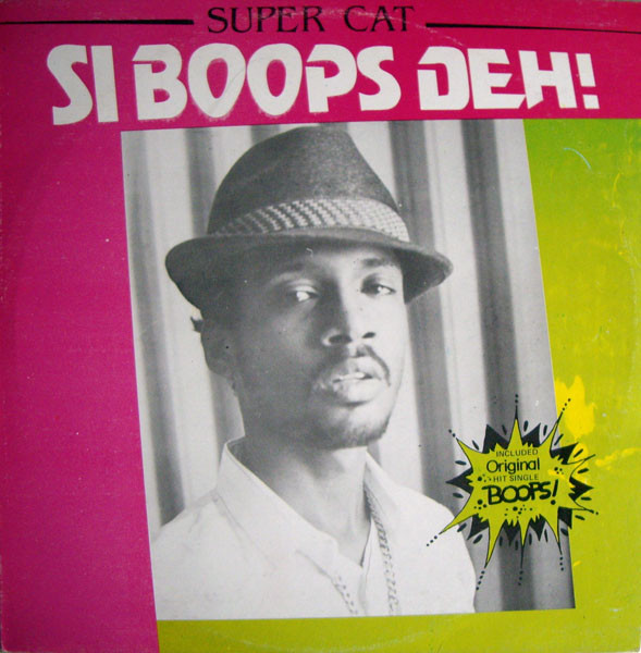 Super Cat (2) - Si Boops Deh (LP, Album)