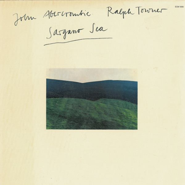 John Abercrombie, Ralph Towner - Sargasso Sea (LP, Album)