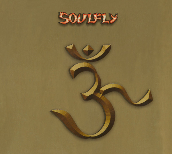 Soulfly - 3 (CD, Album, Ltd, Dig)