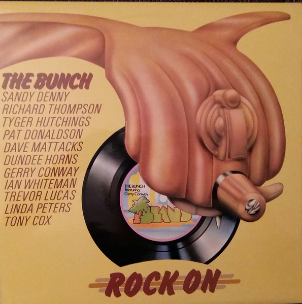 The Bunch (3) - Rock On (LP, Album)