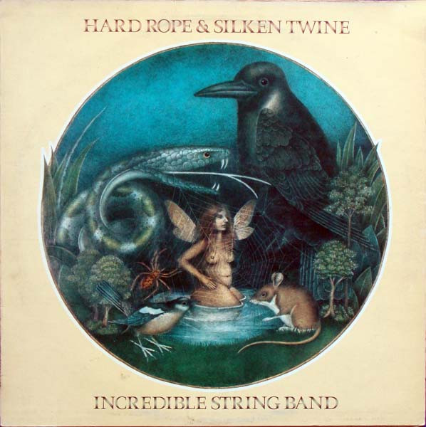 The Incredible String Band - Hard Rope & Silken Twine (LP, Album)