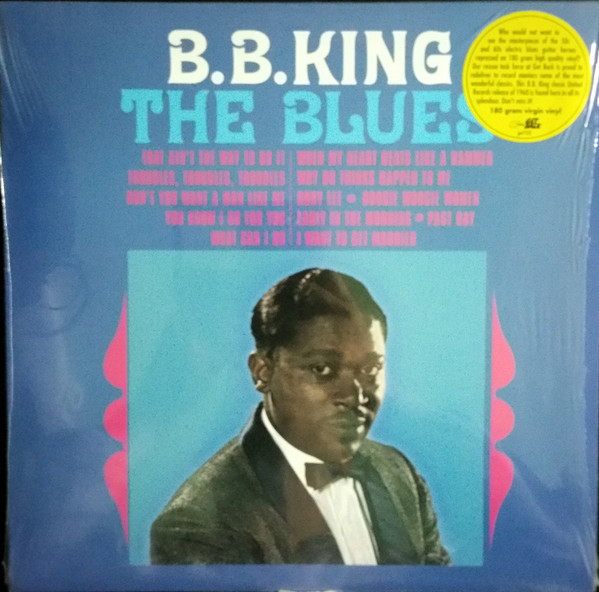 B. B. King* - The Blues (LP, Album, RP, 180)