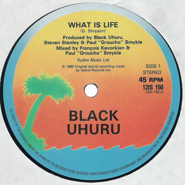 Black Uhuru - What Is Life? (12