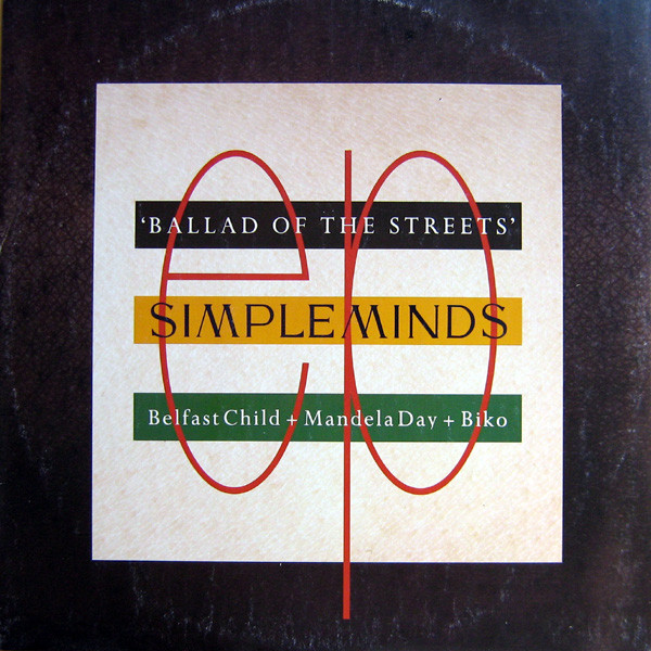 Simple Minds - Ballad Of The Streets (12