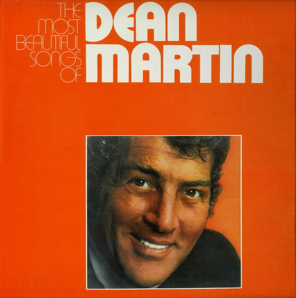 Dean Martin - The Most Beautiful Songs Of... (2xLP, Comp)