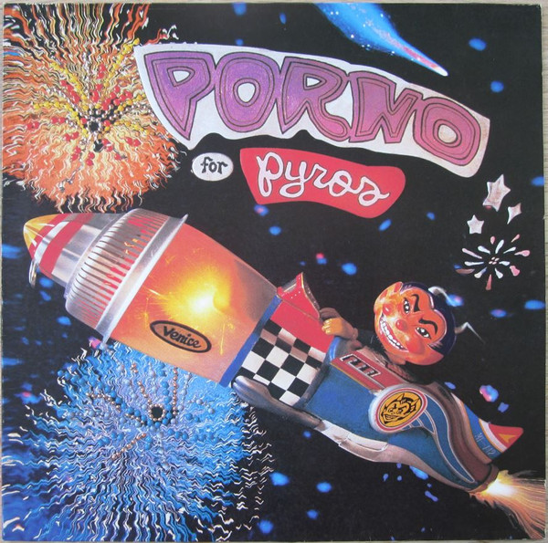 Porno For Pyros - Porno For Pyros (LP, Album)