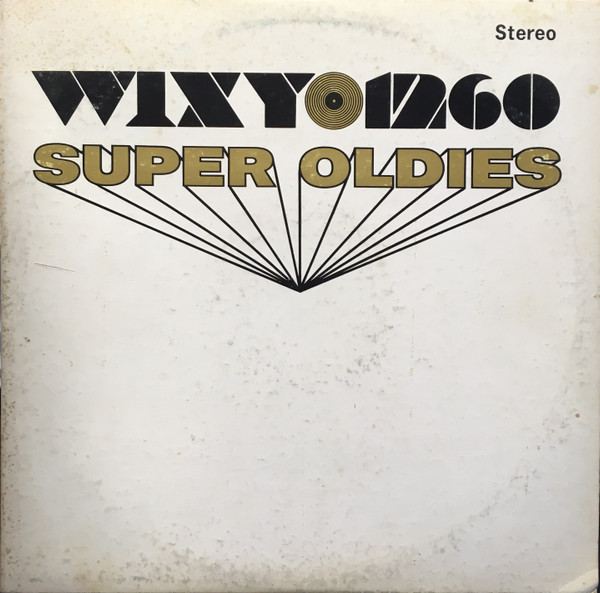 Various - WiXY 1260 Super Oldies (2xLP, Comp)