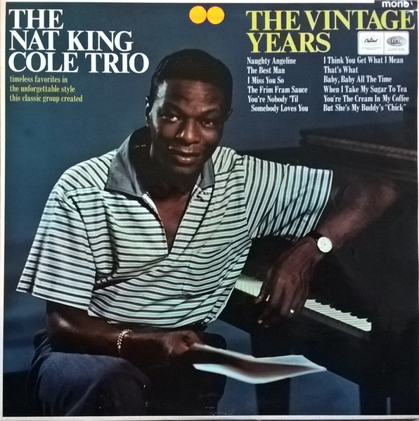 The Nat King Cole Trio - The Vintage Years (LP, Comp, Mono)
