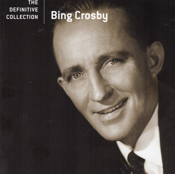 Bing Crosby - The Definitive Collection (CD, Comp)
